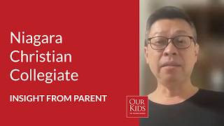 Niagara Christian Collegiate, Parent Video Review from Timothy Yuen