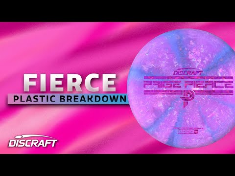 Paige Pierce FIERCE | Discraft Putter Plastic Breakdown