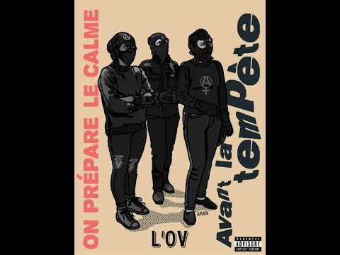 L’ov - Le calme avant La tempête