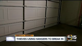 Burglars using coat hangers to break into Valley garages