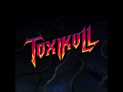 Toxikull- Black Sheep / The Nightraiser / Cursed And Punished / Warriors  / Under The Southern Light