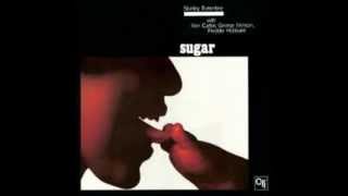 Stanley Turrentine Sextet - Sugar