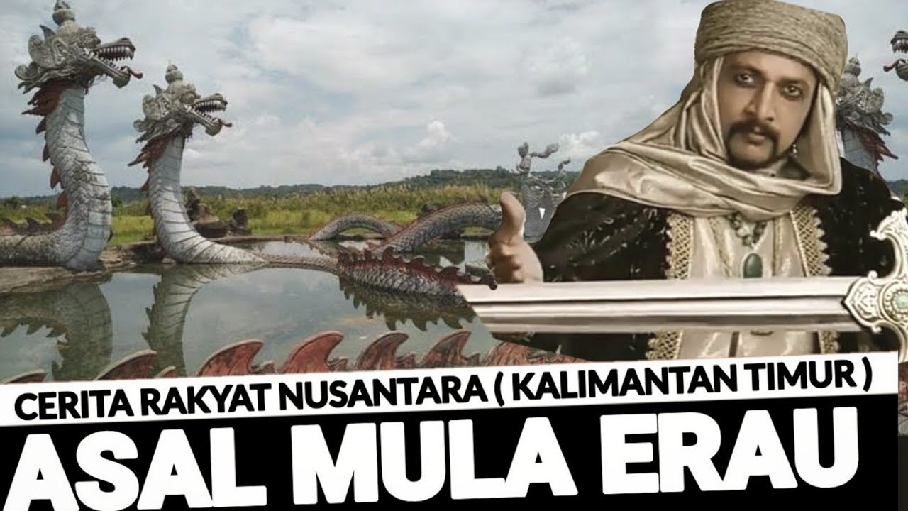 The Legend of the Origin of Erau | Kutai, East Kalimantan | Indonesian Folklore