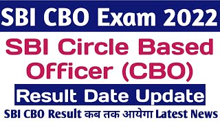 SBI CBO Exam 2022 Result Date | SBI Circle Based Officer Result & Answer Key New Update