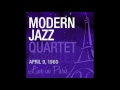 The Modern Jazz Quartet - I Remember Clifford (Live 1960)