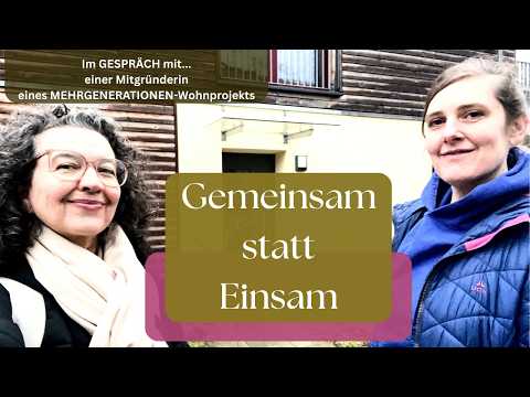Wie Mehrgenerationen-Wohnen wirklich funktioniert.  #GemeinschaftLeben #gemeinsamstatteinsam