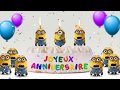 Joyeux Anniversaire La Chorale Des Minions