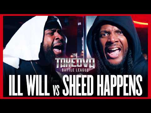 Ill Will vs Sheed Happens