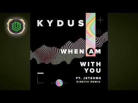 Kydus - When Am With You (Feat. Jetsome)