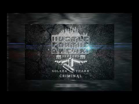 Solxha feat Rymo - Criminal (prod. by PRIDEFIGHTA)