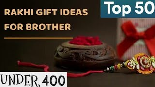 Top 50 Raksha Bandhan Gifts For Brother Under Rs.400 | Gift For Men | Rakhi Gifts For Brother 2022