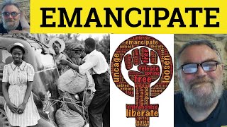🔵 Emancipate Meaning - Emancipation Examples - Emancipate Defined - Emancipation - Formal English