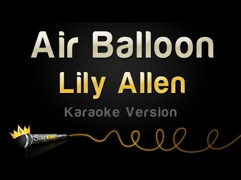 Lily Allen - Air Balloon (Karaoke Version)