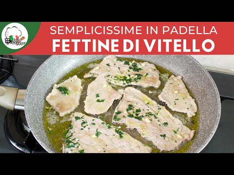 Fettine di vitello in padella velocissime | Carlo Gaiano
