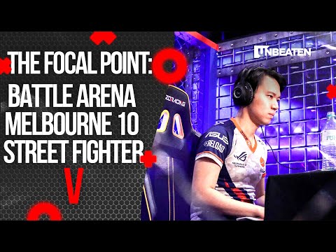 Focal Point: Battle Arena Melbourne 10 Street Fighter V