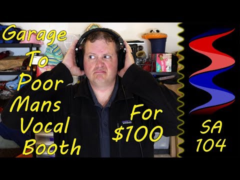 Poor Mans Vocal Booth For $100 - Sound Speeds