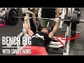 How to Bench 315lb For Reps With Small Arms (What I Do)
