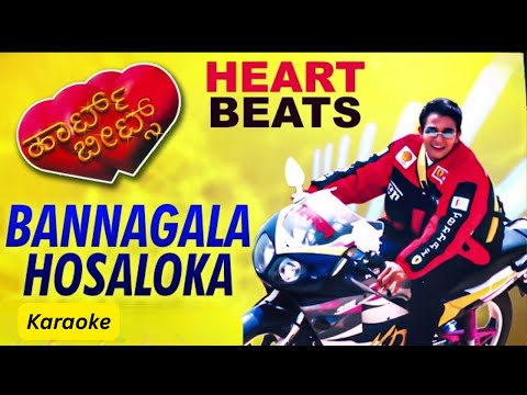 Bannagala Hosaloka Kannada Karaoke Song From Heart Beats Movie