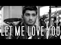 ZAYN MALIK | Let me love you - YouTube