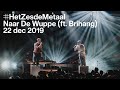 Het Zesde Metaal - Naar de Wuppe (ft. Brihang) (live in Kortrijk)