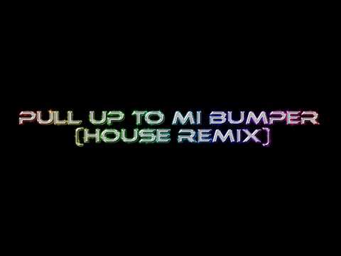 Konshens ft. J Capri - Pull Up to Mi Bumper (PHaT BaSS house remix)