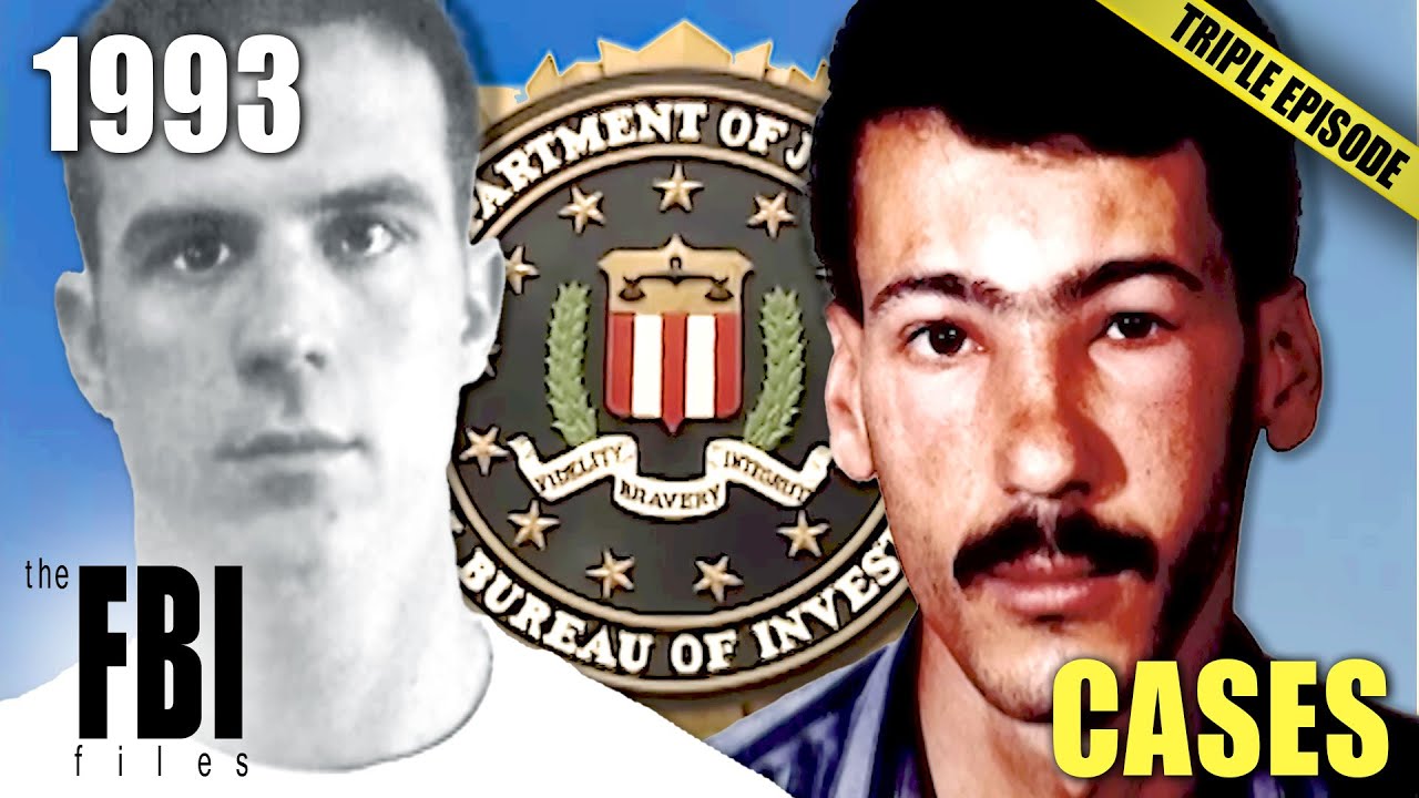 The Biggest FBI Cases From 1993 | TRIPLE EPISODE | The FBI Files