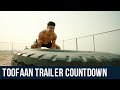 Toofaan Trailer Countdown - Farhan Akhtar | Mrunal Thakur | Paresh Rawal