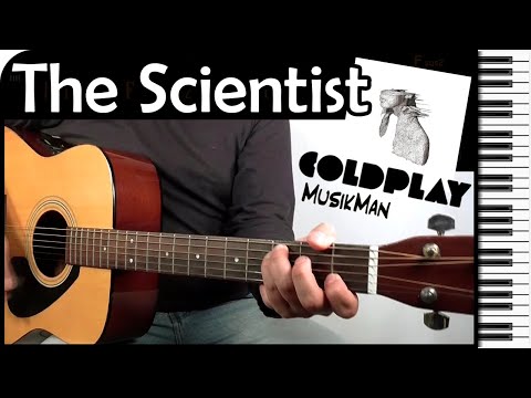 THE SCIENTIST 👨‍🔬🔬 - Coldplay / GUITAR Cover / MusikMan N°059