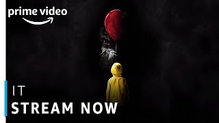 IT | Bill Skarsgard | Horror Movie | Stream Now | Amazon Prime Video