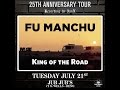 Fu Manchu - King of the Road [Full Album Live ...