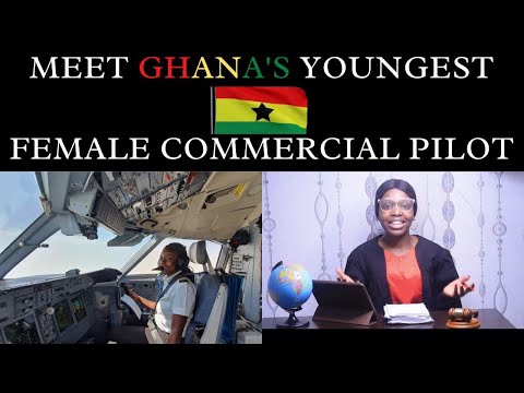 AUDREY ESI SWATSON: GHANA'S YOUNGEST FEMALE COMMERCIAL PILOT