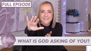 Christine Caine: You Can Get Stuck in Indecisiveness | FULL EPISODE | Better Together TV