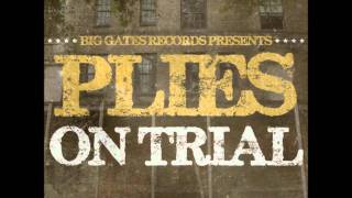 Plies - Anything 4 My Niggas (On Trial Mixtape)