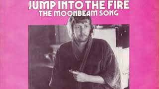 Nilsson - Moonbeam Song &amp; Jump Into The Fire