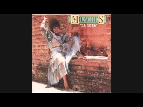 Milagros Hernández  - Señor Amante (Album: Milagros La Loba) 1987