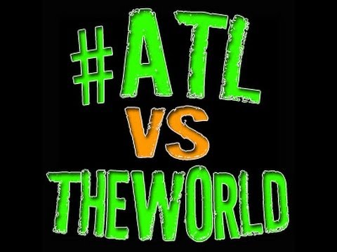 #ATLvsTheWorld 2 Point Oh!