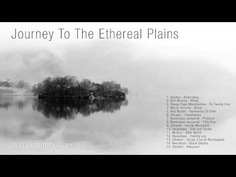 Dub Techno Blog Presents - Journey to the ethereal plains - Dub Techno Mix