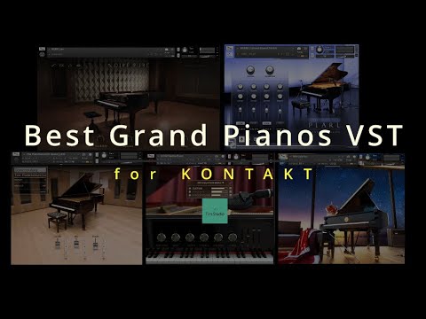 Best Grand Pianos VST for KONTAKT | Sound comparison