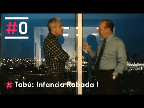 Tabú de Jon Sistiaga: Infancia Robada - Expiación (Parte 1/4)