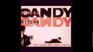 The Jesus and Mary Chain- My Little Underground