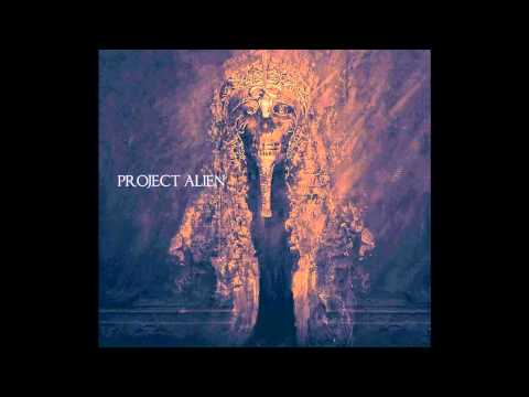 Plague Plenty - Project Alien -  Freedom