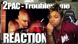 2PAC - Troublesome OG REACTION #tupacreaction