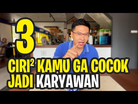 3 Ciri-Ciri Kamu Gak Cocok Jadi Karyawan