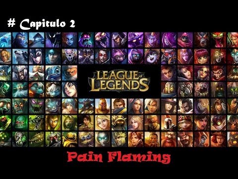 League of Legends Torneo UB Fase de grupos 2 | Pain Flaming