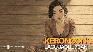 Download lagu Kuungkap semua ragu, Lagu Keroncong Nostalgia Indonesia | Kumpulan Musik Jadul Penuh Kenangan mp3