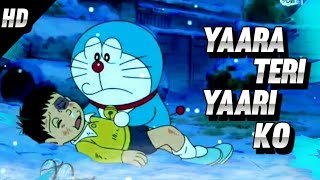 Yaara Teri Yaari Ko Doraemon Version  Doraemon  AM