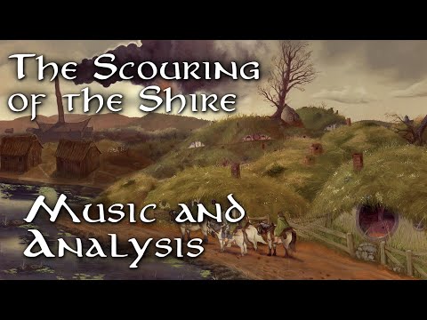 The Scouring of the Shire Suite (Music and Analysis)