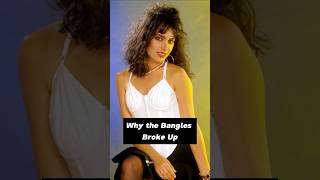 Reasons Behind the Bangles&#39; Breakup #shorts #thebangles