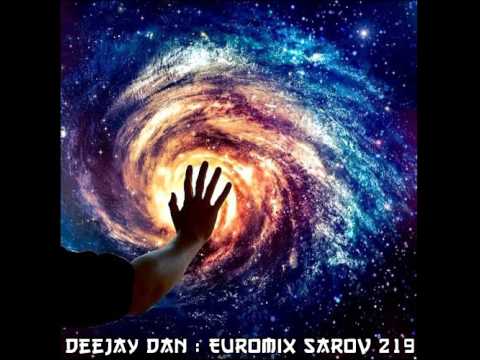 DeeJay Dan - Euromix Sarov 219 [2015]