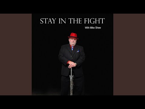Stay in the Fight